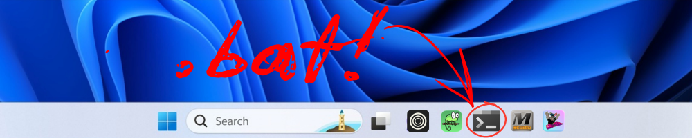 screen capture:  A vibrant cobalt blue wallpaper swirls behind a Windows 11 taskbar, where a red, hand-drawn arrow points to the Command Prompt icon — circled in red too — as if shouting out ‘.bat!’ written in bold red scrawl above it. The taskbar itself holds familiar icons: Start button, Search bar with its lighthouse mascot, and apps like MStudio and an emerald chameleon. It’s a playful tech moment — maybe someone’s excited to run a batch file or just had a cheeky idea that needed visual emphasis.