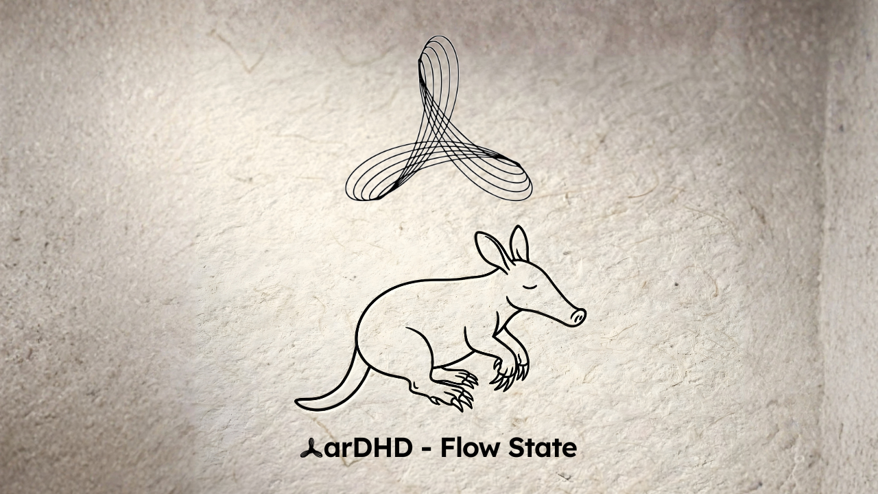 A simple line drawing on a textured beige stone background. At the top is an abstract flowing symbol made of continuous looping black lines that cross and weave through each other. Below it is a minimalist illustration of an aardvark drawn in a single continuous black line, shown in profile facing right with its distinctive long snout, upright ears, and visible claws. At the bottom in black text: "AarDHD - Flow State" with the 'A' being a smaller version of the flowing symbol above.